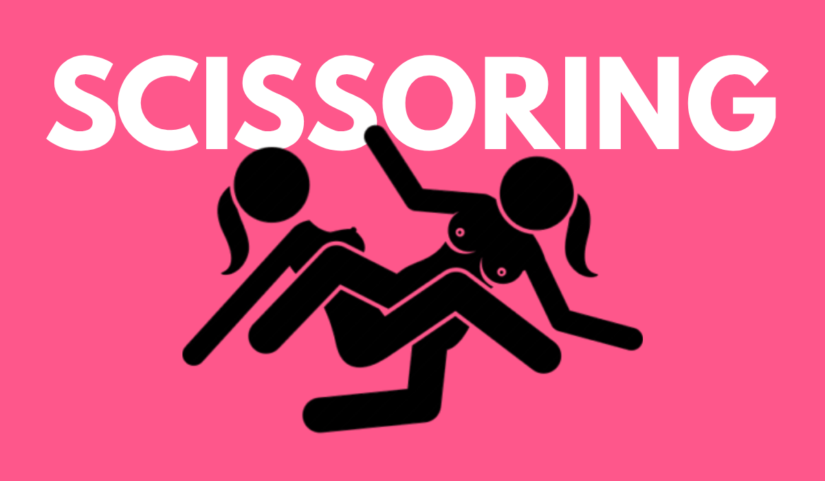 Scissoring: What It Is, What It's Not, and How It Feels