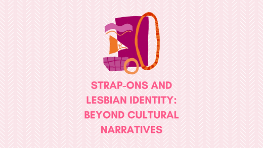 Strap-Ons and Lesbian Identity: Beyond Cultural Narratives https://erossong.com/ 