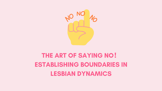 The Art of Saying No: Establishing Boundaries in Lesbian Dynamics https://erossong.com/