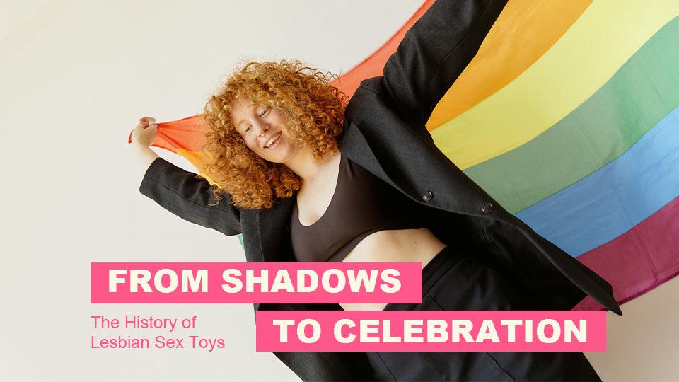 From Shadows to Celebration: The History of Lesbian Sex Toys https://erossong.com/